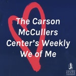 Logo of the podcast The Carson McCullers Center's Weekly We of Me Podcast The Carson McCullers Center's Weekly We of Me