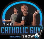 Logo of the podcast The Catholic Guy Show's Podcast Podcast The Catholic Guy Show's Podcast