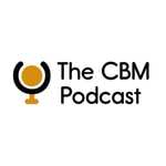 Logo of the podcast The CBM Podcast Podcast The CBM Podcast