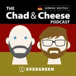 Logo of the podcast The Chad & Cheese - Deutsch Podcast The Chad & Cheese - Deutsch