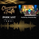 Logo of the podcast The Champions of Faith Podcast Podcast The Champions of Faith Podcast