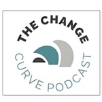 Logo of the podcast The Change Curve Podcast The Change Curve