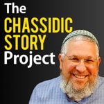 Logo of the podcast The Chassidic Story Project with Barak Hullman - A Chassidic Story Every Week Logo of the podcast The Chassidic Story Project with Barak Hullman - A Chassidic Story Every Week