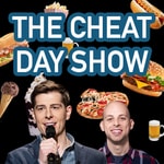 Logo of the podcast The Cheat Day Show Podcast The Cheat Day Show