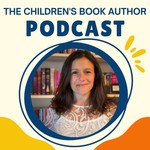 The Children's Book Author Podcast Podcast The Children's Book Author Podcast