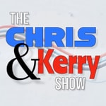The Chris & Kerry Show Podcast The Chris & Kerry Show