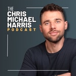 The Chris Michael Harris Podcast