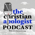 Logo of the podcast The Christian Apologist Podcast The Christian Apologist