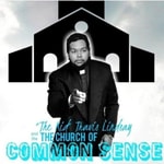 Logo of the podcast The Church of Common Sense Podcast The Church of Common Sense