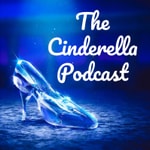 The Cinderella Podcast The Cinderella Podcast