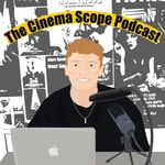 Logo of the podcast The Cinema Scope Podcast Podcast The Cinema Scope Podcast
