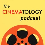 Logo of the podcast The CINEMATOLOGY Podcast Logo of the podcast The CINEMATOLOGY Podcast