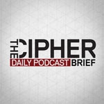 Logo of the podcast The Cipher Brief Open Source Report Podcast The Cipher Brief Open Source Report