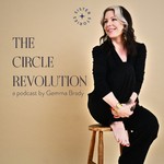 Logo of the podcast The Circle Revolution Podcast The Circle Revolution