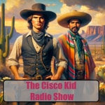 Logo of the podcast The Cisco Kid Podcast The Cisco Kid