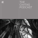 The Civitas Podcast Podcast The Civitas Podcast