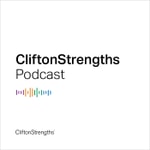 Logo of the podcast The CliftonStrengths® Podcast