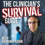 Podcast The Clinician's Survival Guide