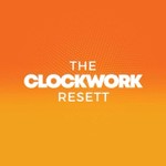 Logo of the podcast The Clockwork Resett Podcast The Clockwork Resett