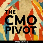 Logo of the podcast The CMO Pivot Podcast The CMO Pivot
