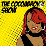 Logo of the podcast The Cocoa Brown Show Podcast The Cocoa Brown Show