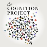 Logo of the podcast The Cognition Project Podcast The Cognition Project