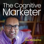 Logo of the podcast The Cognitive Marketer Podcast The Cognitive Marketer