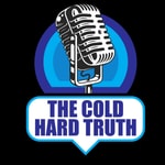 Logo of the podcast The Cold Hard Truth Podcast The Cold Hard Truth