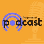 Logo of the podcast The College Audition Podcast Missing podcast logo