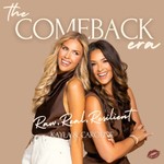 Logo of the podcast The Comeback Era with Caroline and Kayla Podcast The Comeback Era with Caroline and Kayla