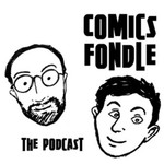 Logo of the podcast The Comics Fondle Podcast Podcast The Comics Fondle Podcast