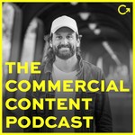 Logo of the podcast THE COMMERCIAL CONTENT PODCAST Podcast THE COMMERCIAL CONTENT PODCAST
