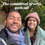 Podcast The committed groove podcast