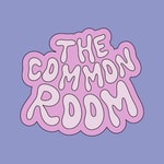 Logo of the podcast The Common Room Podcast Podcast The Common Room Podcast
