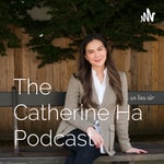 Logo of the podcast The Confident Life with Catherine Ha Podcast The Confident Life with Catherine Ha