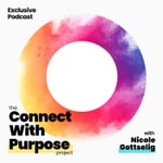 Logo of the podcast The Connect With Purpose Project Podcast The Connect With Purpose Project
