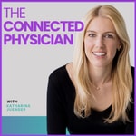 The Connected Physician The Connected Physician