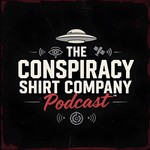 Podcast The Conspiracy Shirt Company