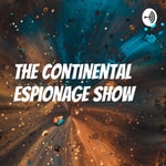 Podcast The Continental Espionage Show