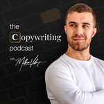 The Copywriting Podcast Podcast The Copywriting Podcast