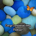 Logo of the podcast The Corys ConsciousLiving Podcast Podcast The Corys ConsciousLiving Podcast