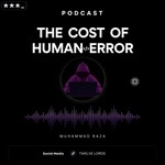 Logo of the podcast THE COST OF HUMAN ERROR Podcast THE COST OF HUMAN ERROR