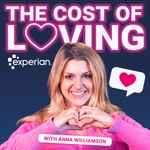 Logo of the podcast The Cost of Loving with Anna Williamson Podcast The Cost of Loving with Anna Williamson