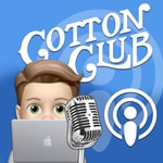 Logo of the podcast The Cotton Club Podcast w/ Cotton Rohrscheib Podcast The Cotton Club Podcast w/ Cotton Rohrscheib
