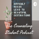 Podcast The Counseling Student Podcast