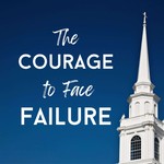 Podcast The Courage to Face Failure Podcast