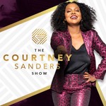 The Courtney Sanders Podcast Podcast The Courtney Sanders Podcast