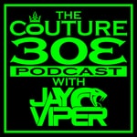 Logo of the podcast The Couture 303 Podcast with Jay Viper Podcast The Couture 303 Podcast with Jay Viper