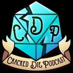 The Cracked Die Podcast The Cracked Die Podcast