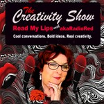 Podcast The Creativity Show: Read My Lips with akaRadioRed